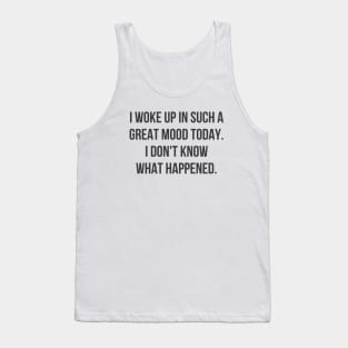 Great Mood Tank Top